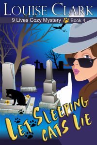 Cover for Let Sleeping Cats Lie, Book 4 in the 9 Lives Cozy Mystery Series